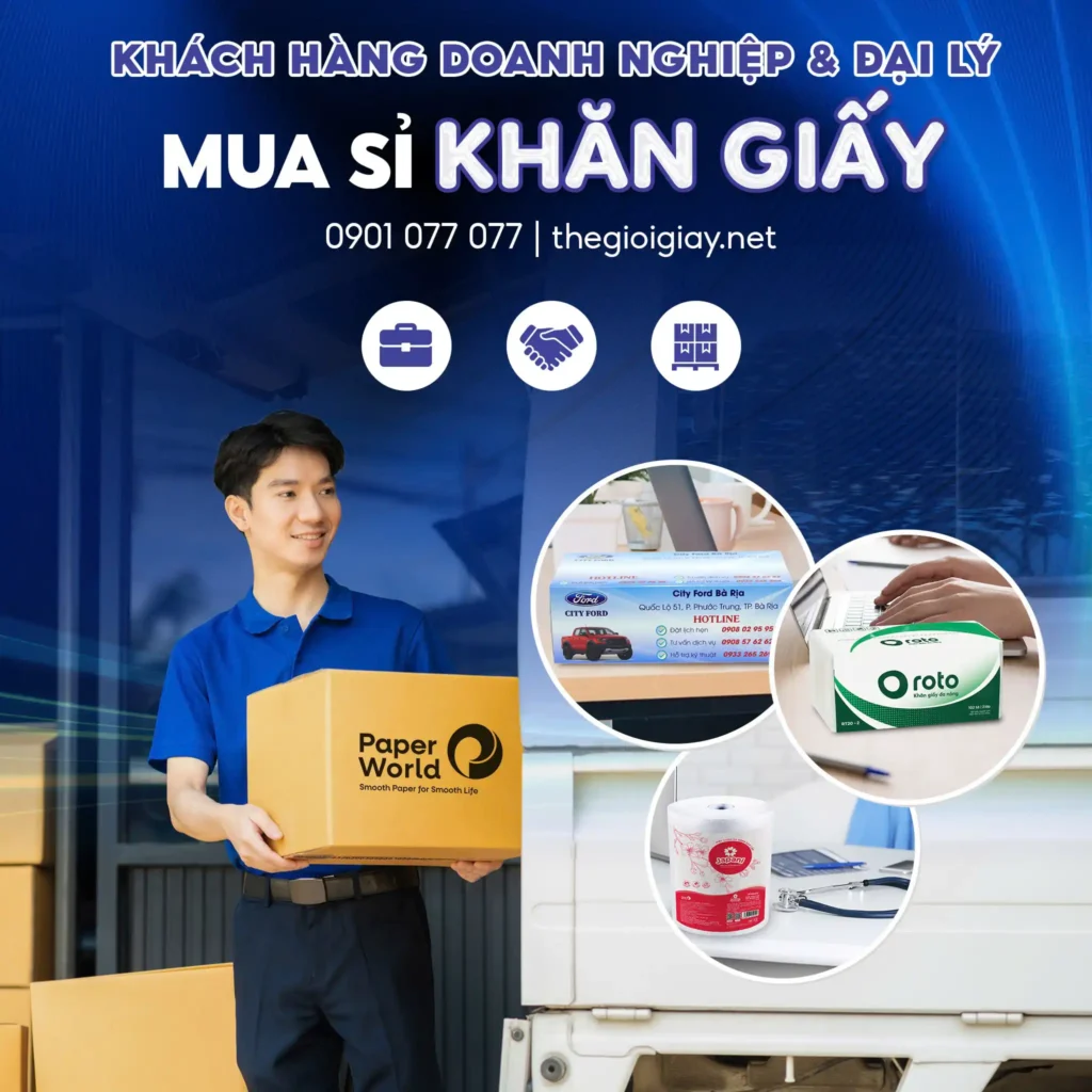 Khách hàng doanh nghiệp và mua sỉ khăn giấy