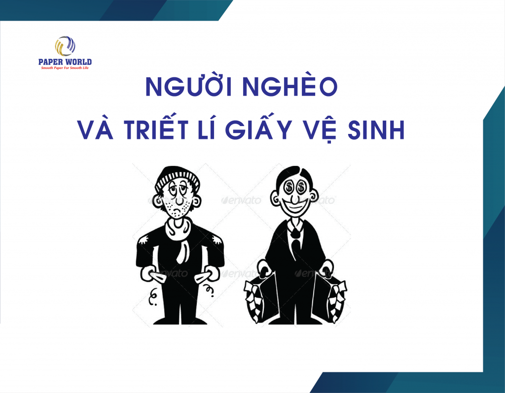 Người nghèo và triết lý giấy vệ sinh