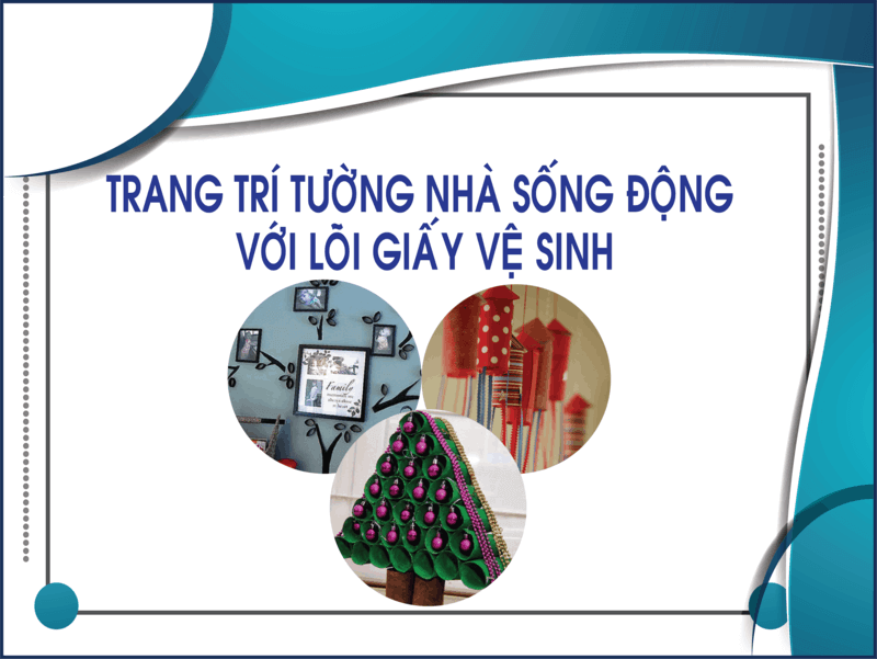 Trang trí tường nhà sống động với lõi giấy