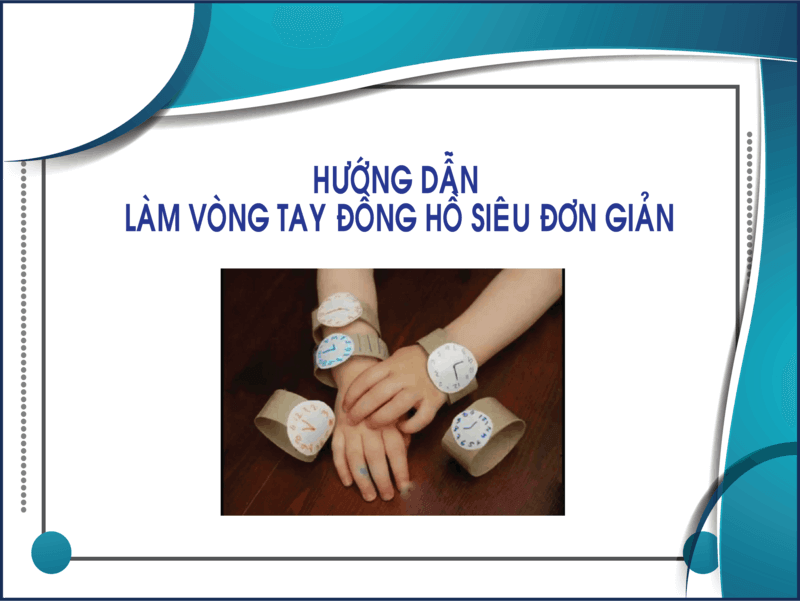 Tự làm vòng tay đồng hồ đơn giản