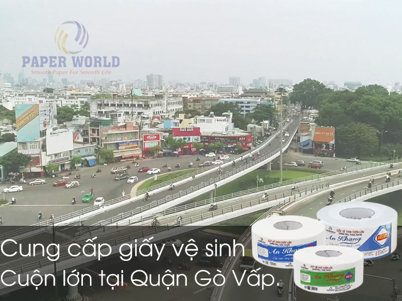 Cung cấp giấy vệ sinh cuộn lớn tại Quận Gò Vấp