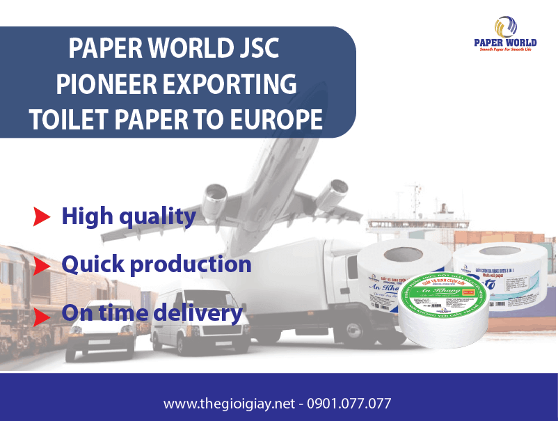 Paper World JSC Pioneer Exporting Toilet Paper To Europe