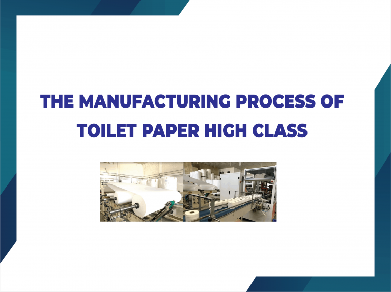 the-manufacturing-process-of-toilet-paper-high-class-paper-world-jsc