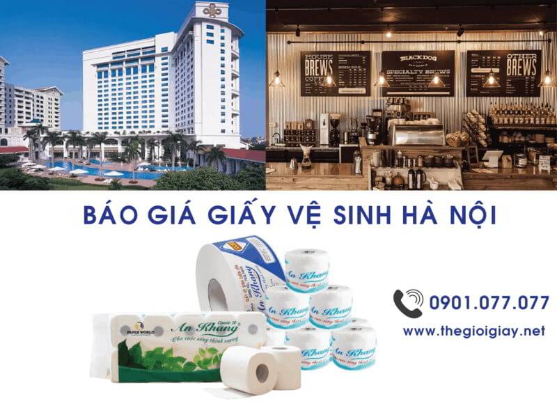 Báo giá giấy vệ sinh Hà Nội 