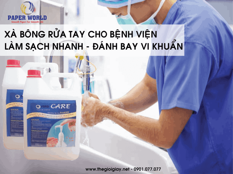 Xà Bông Rửa Tay Cho Bệnh Viện - Làm Sạch Nhanh, Đánh Bay Vi Khuẩn