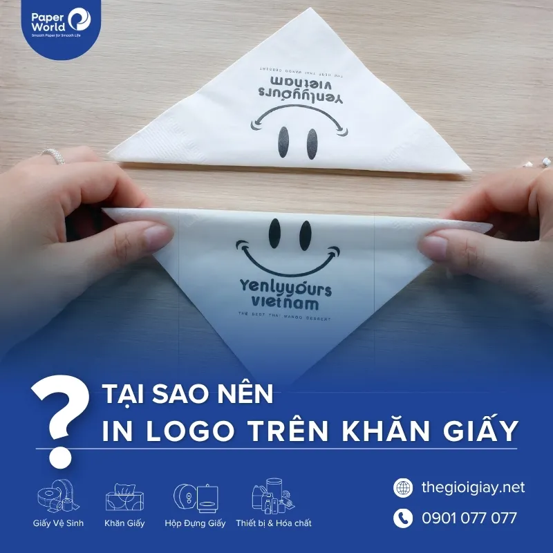 Tại sao nên in logo trên khăn giấy