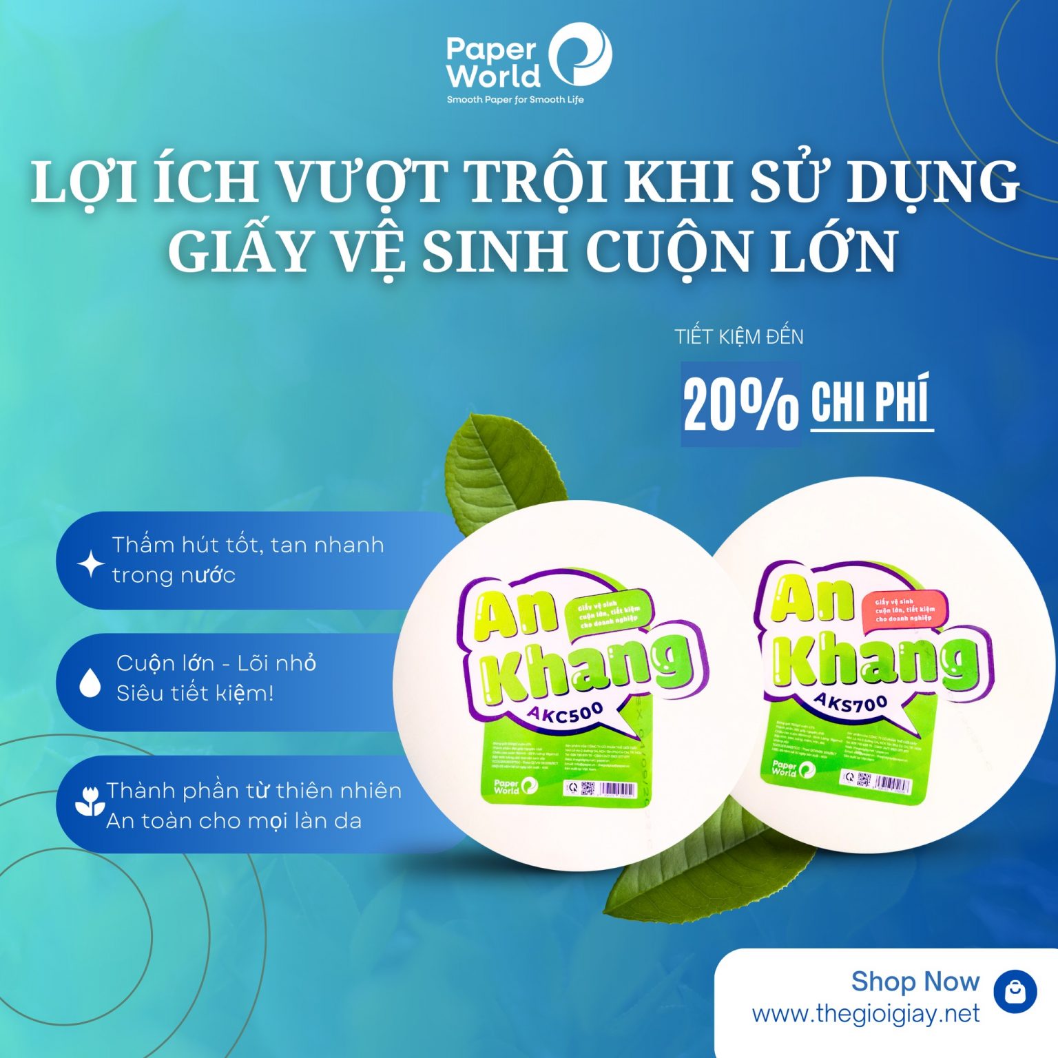 Lợi ích khi sử dụng giấy cuộn lớn