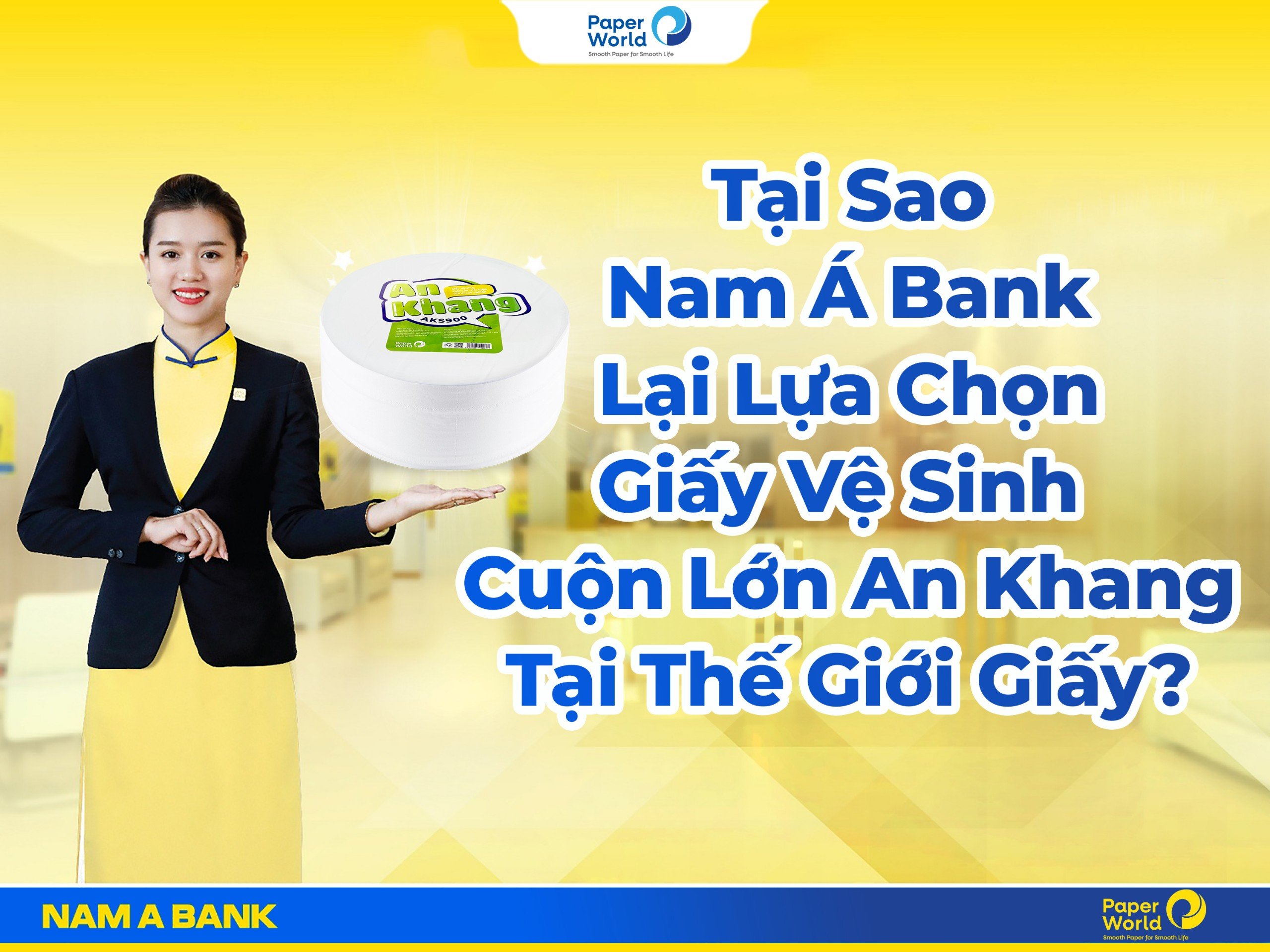 Nam Á Bank lựa chọn giấy vệ sinh cuộn lớn An Khang