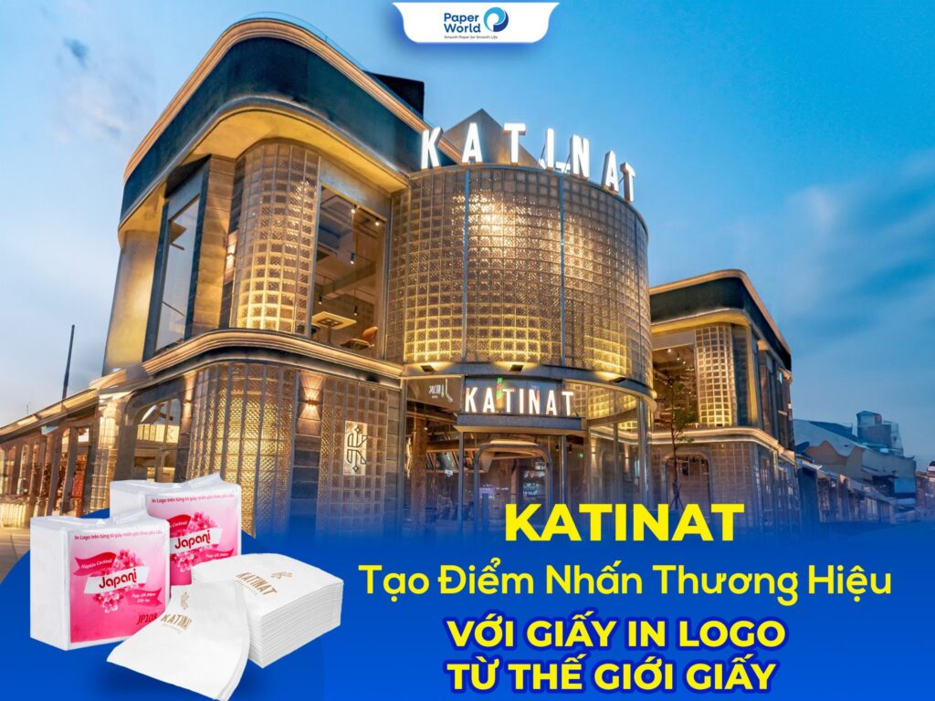 Katinat Dùng Giấy In Logo Từ Thế Giới Giấy