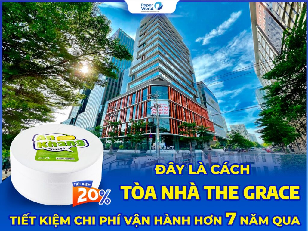 Tòa nhà The Grace tiết kiệm chi phí với giấy cuộn lớn An Khang