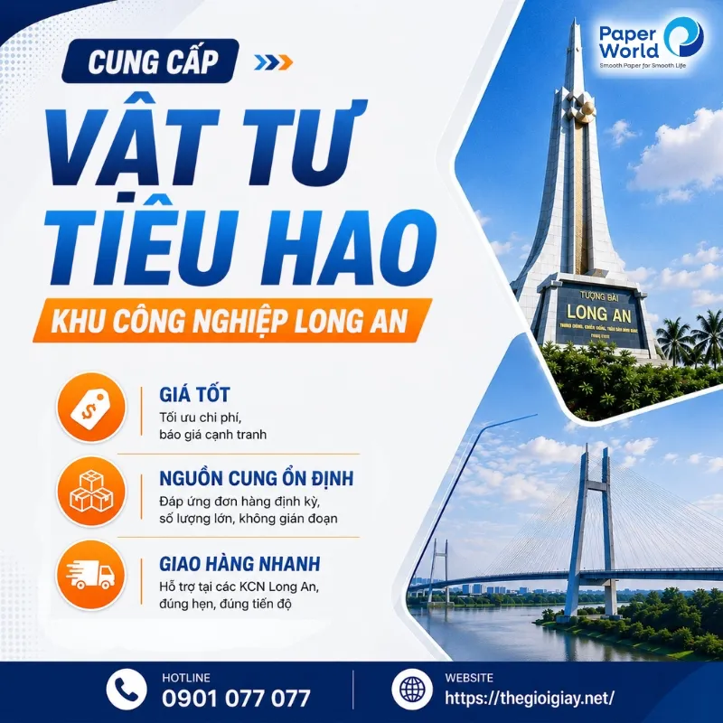 Cung cấp vật tư tiêu hao khu công nghiệp Long An | Giá tốt, SLL, giao hàng nhanh