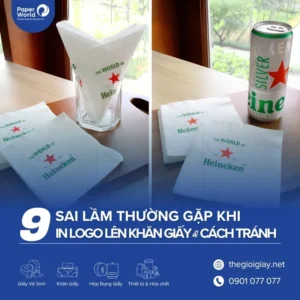 9 Sai lầm thường gặp khi in logo lên khăn giấy và cách tránh