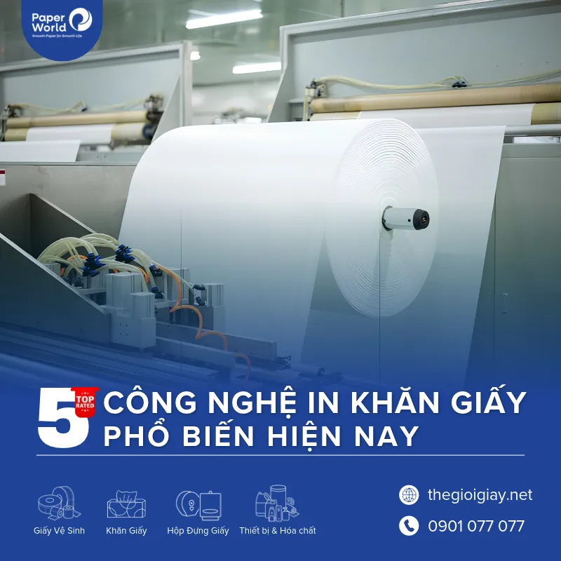Các công nghệ in khăn giấy phổ biến